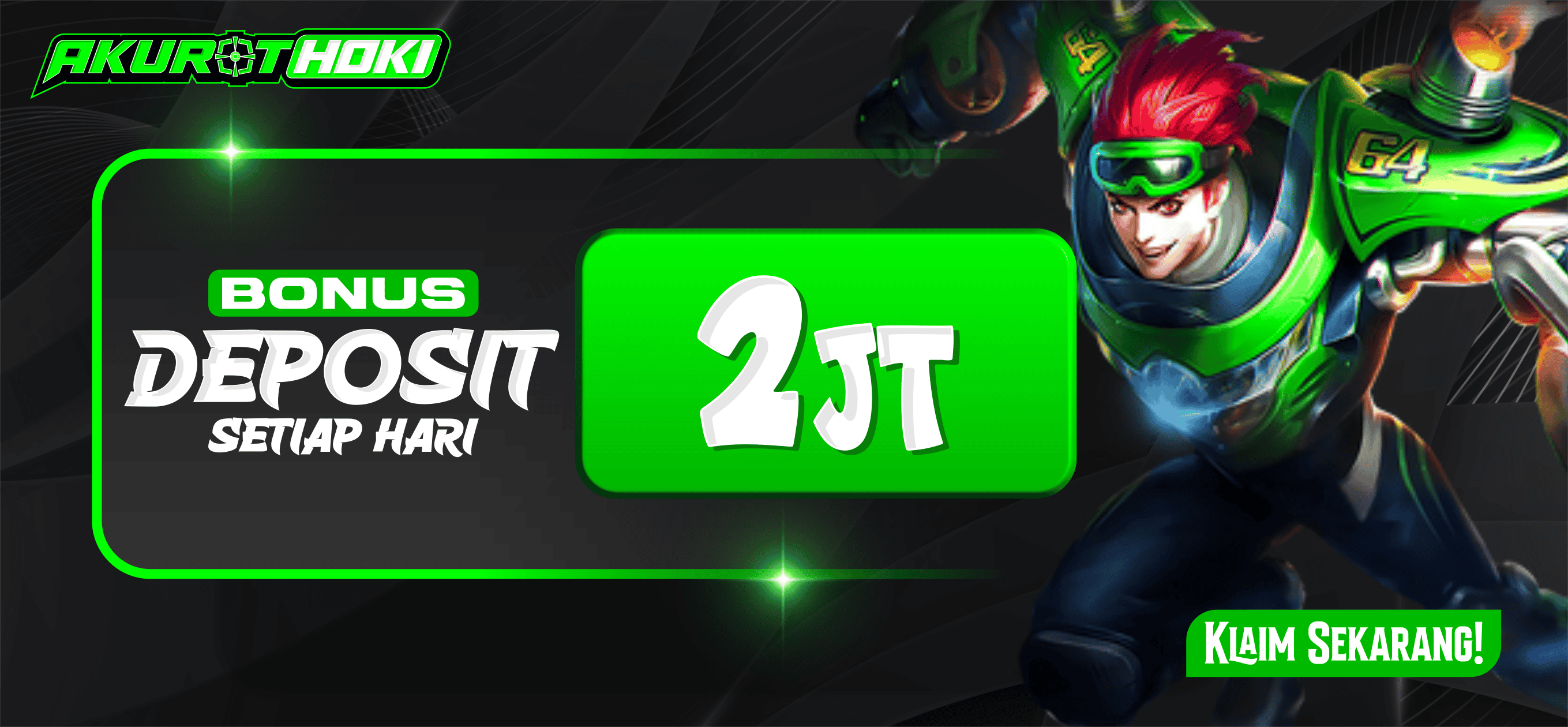 BONUS DEPOSIT 2 JUTA SETIAP HARI